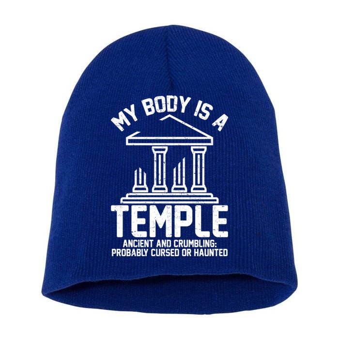 My Body Is A Temple Ancient Crumbling Probably Cursed Haunted Short Acrylic Beanie