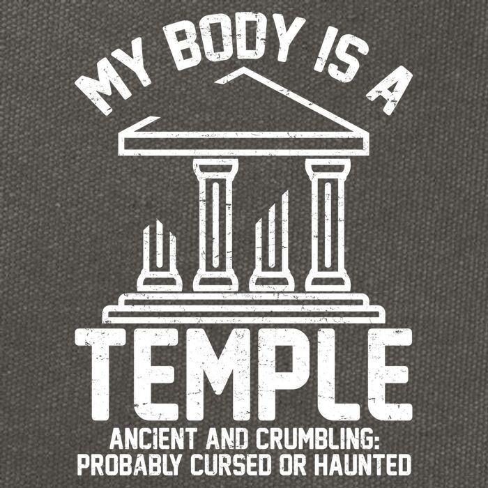 My Body Is A Temple Ancient Crumbling Probably Cursed Haunted Cotton Canvas Backpack