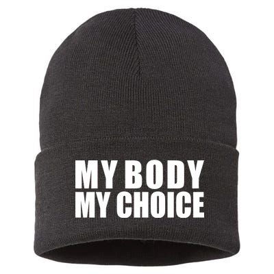 My Body My Choice Anti Donald Trump Sustainable Knit Beanie