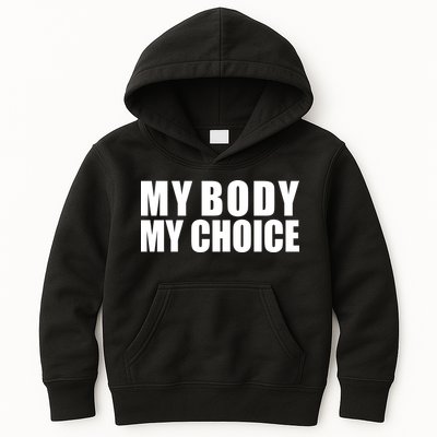 My Body My Choice Anti Donald Trump Kids Hoodie