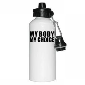 My Body My Choice Anti Donald Trump Aluminum Water Bottle 