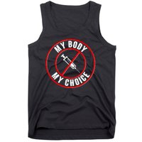 My Body My Choice Anti Vaccine Tank Top