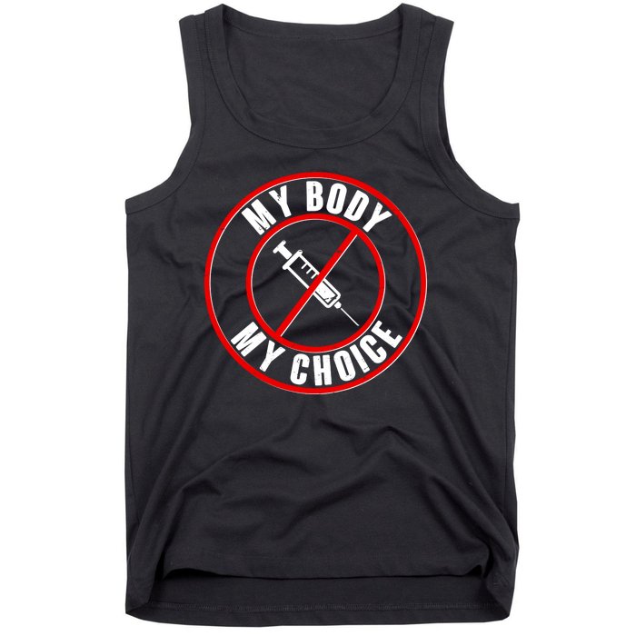 My Body My Choice Anti Vaccine Tank Top