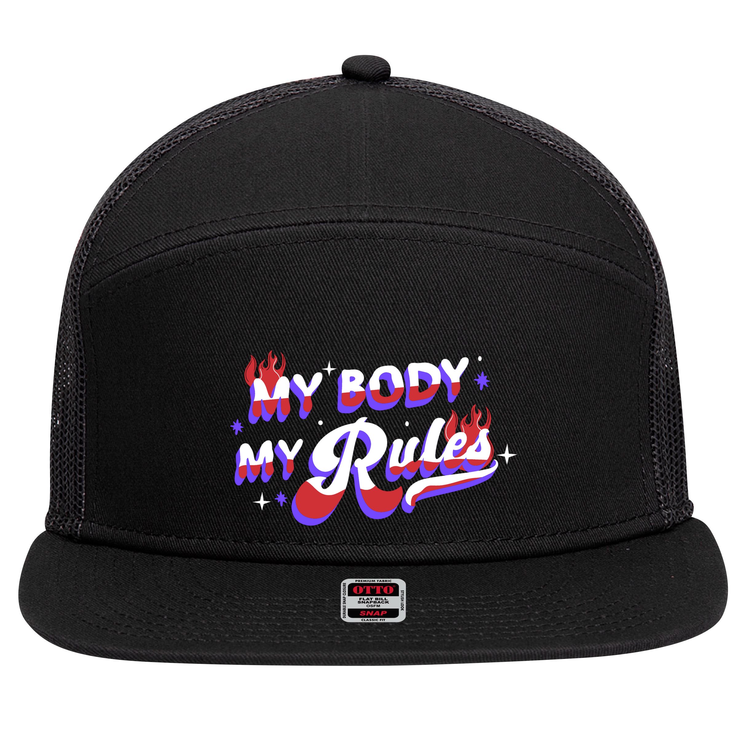 My Body My Rules 7 Panel Mesh Trucker Snapback Hat
