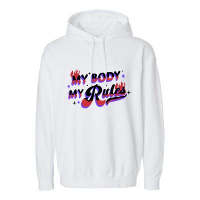 My Body My Rules Garment-Dyed Fleece Hoodie