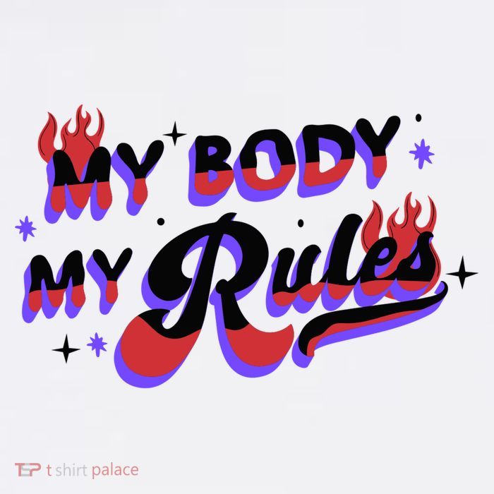 My Body My Rules Button