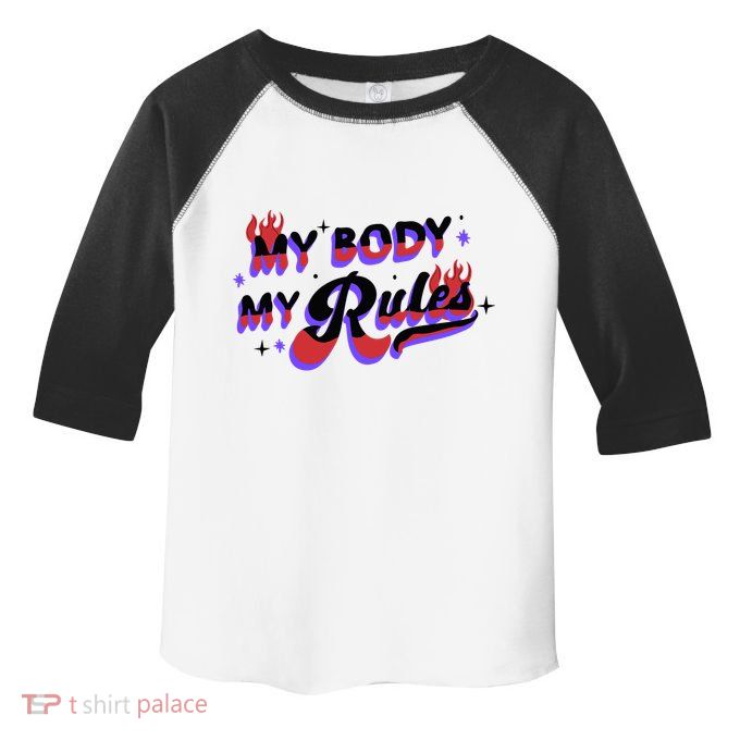 My Body My Rules Toddler Fine Jersey T-Shirt