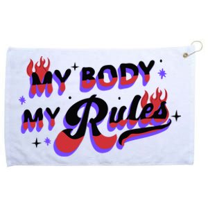 My Body My Rules Grommeted Golf Towel