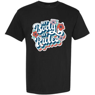 My Body My Rules Floral Garment-Dyed Heavyweight T-Shirt