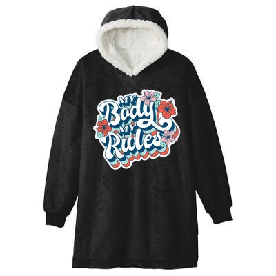 My Body My Rules Floral Hooded Wearable Blanket