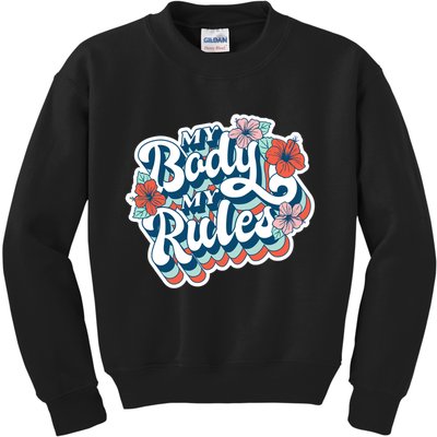 My Body My Rules Floral Kids Sweatshirt
