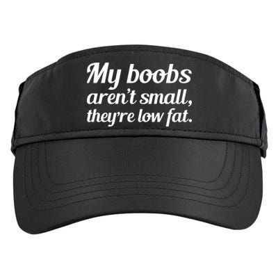My Boobs Aren't Small They're Low Fat Adult Drive Performance Visor