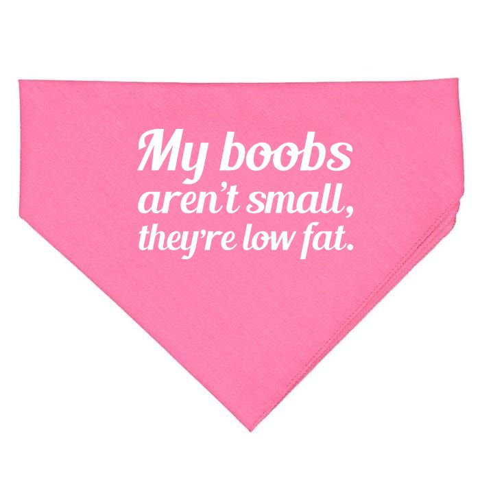 My Boobs Aren't Small They're Low Fat USA-Made Doggie Bandana