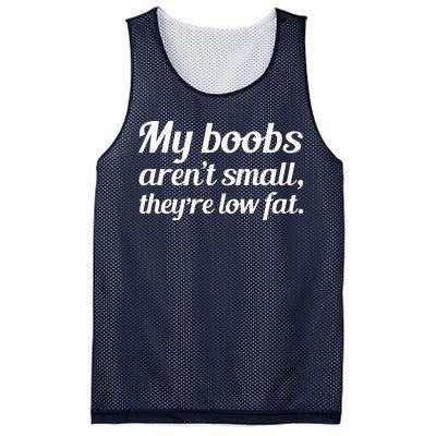 My Boobs Aren't Small They're Low Fat Mesh Reversible Basketball Jersey Tank