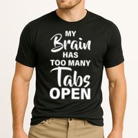 My brain has too many tabs open Performance Shirt
