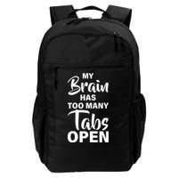 My brain has too many tabs open Backpack
