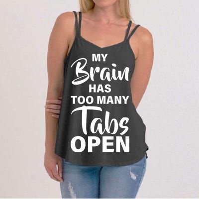 My brain has too many tabs open Women's Strappy Tank