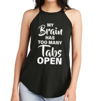 My brain has too many tabs open Women's Perfect Tri Rocker Tank
