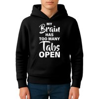 My brain has too many tabs open Kids Hoodie