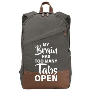 My brain has too many tabs open Cotton Canvas Backpack