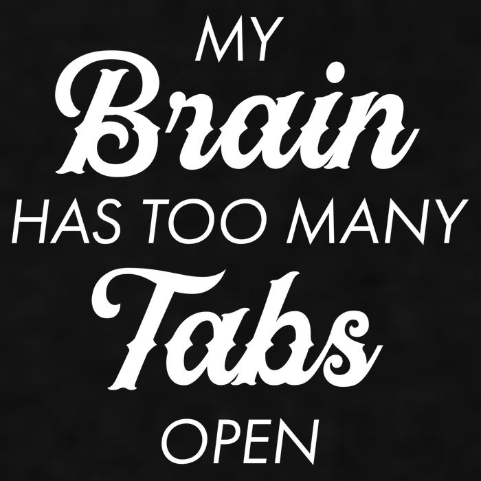 My Brain Has Too Many Tabs Open Funny Nerd Ladies PosiCharge Tri-Blend Wicking Tank