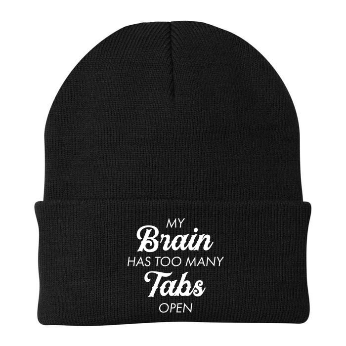 My Brain Has Too Many Tabs Open Funny Nerd Knit Cap Winter Beanie