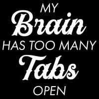 My Brain Has Too Many Tabs Open Funny Nerd Baby Bodysuit