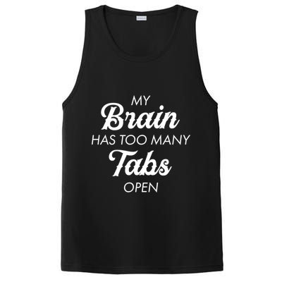 My Brain Has Too Many Tabs Open Funny Nerd PosiCharge Competitor Tank