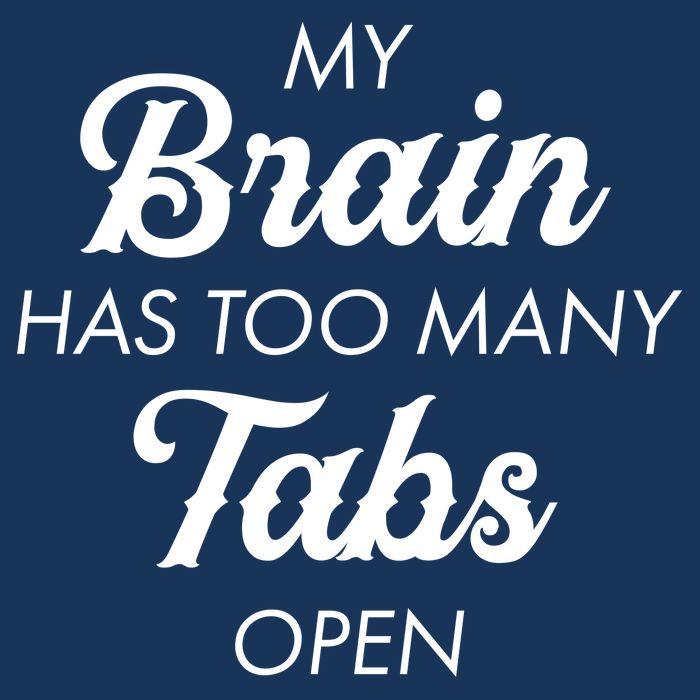 My Brain Has Too Many Tabs Open Funny Nerd Infant Baby Jersey Bodysuit