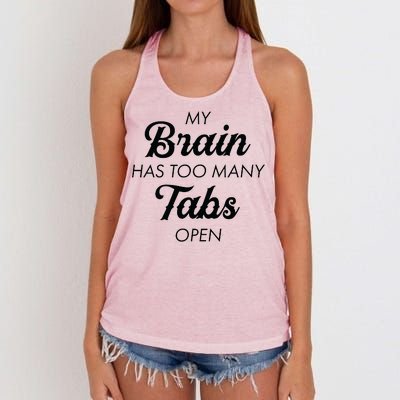 My Brain Has Too Many Tabs Open Funny Nerd Women's Knotted Racerback Tank