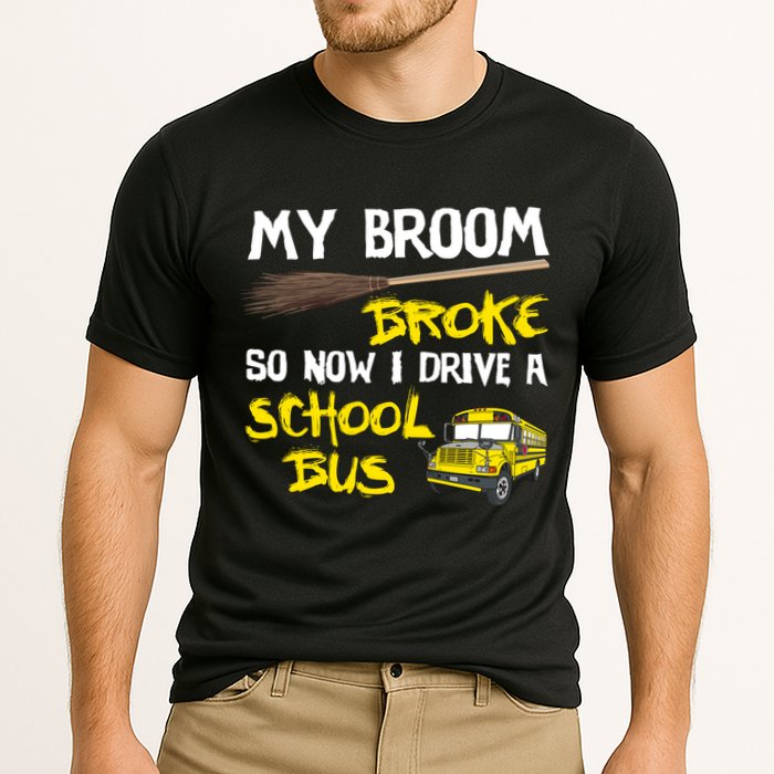 My Broom Broke Drive School Bus Cooling Performance Crew T-Shirt