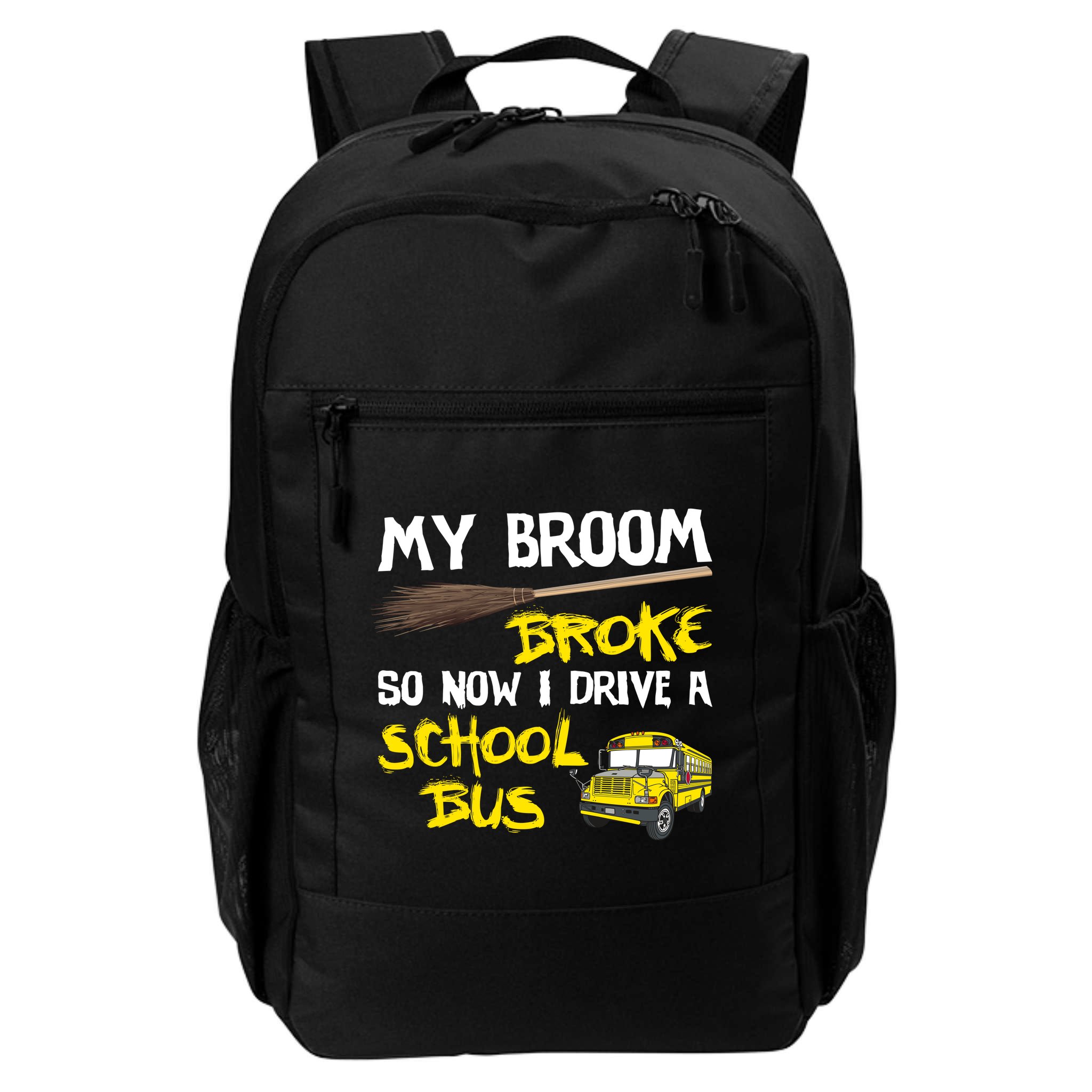 My Broom Broke Drive School Bus Backpack