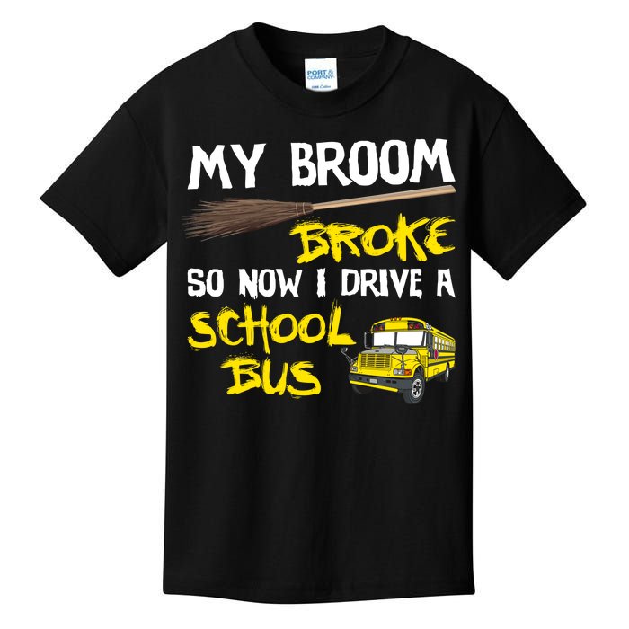 My Broom Broke Drive School Bus Kids T-Shirt