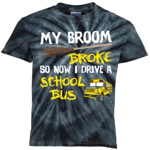 My Broom Broke Drive School Bus Kids Tie-Dye T-Shirt