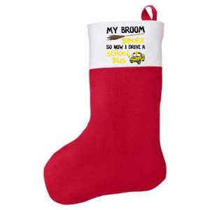 My Broom Broke Drive School Bus Felt Holiday Christmas Stocking