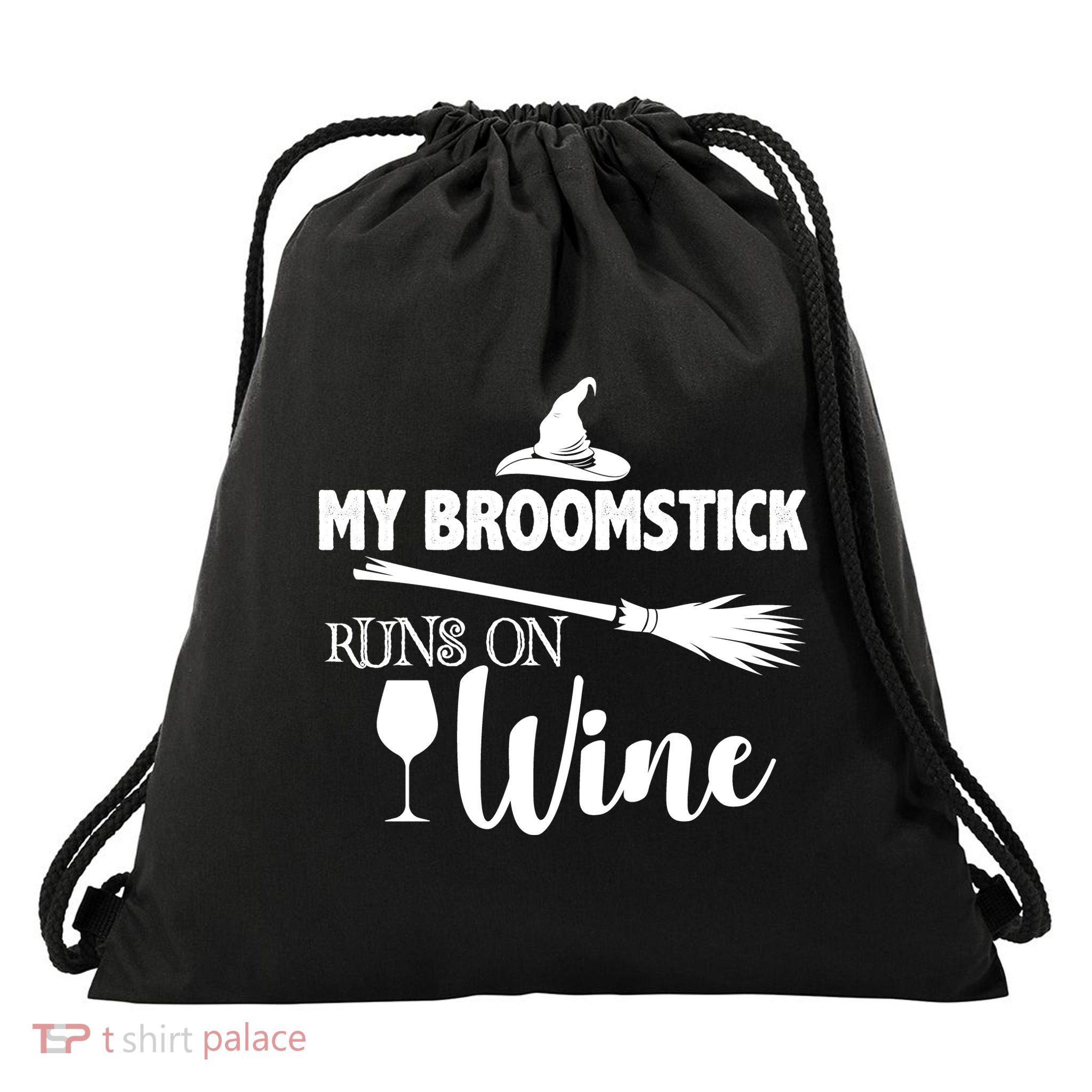 My Broomstick Runs On Wine Drawstring Bag