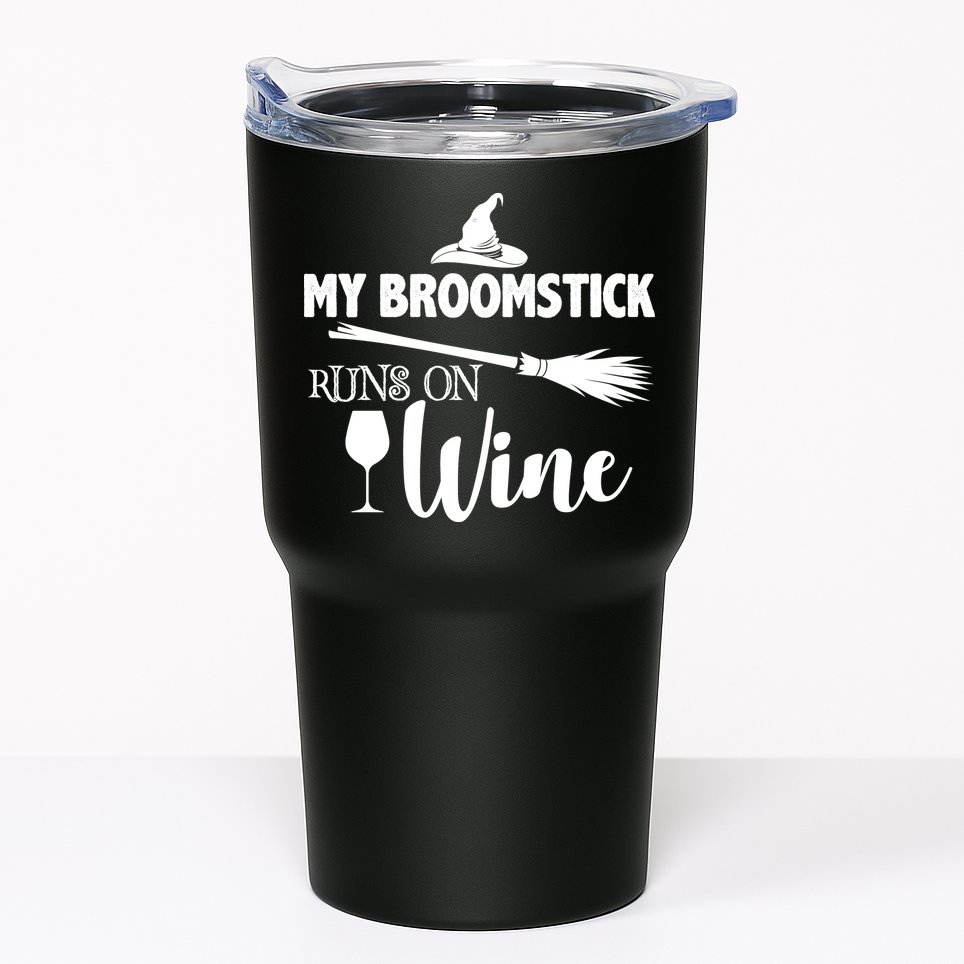 My Broomstick Runs On Wine Tumbler