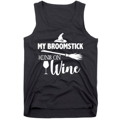 My Broomstick Runs On Wine Tank Top