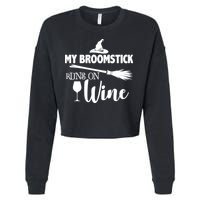 My Broomstick Runs On Wine Cropped Pullover Crew