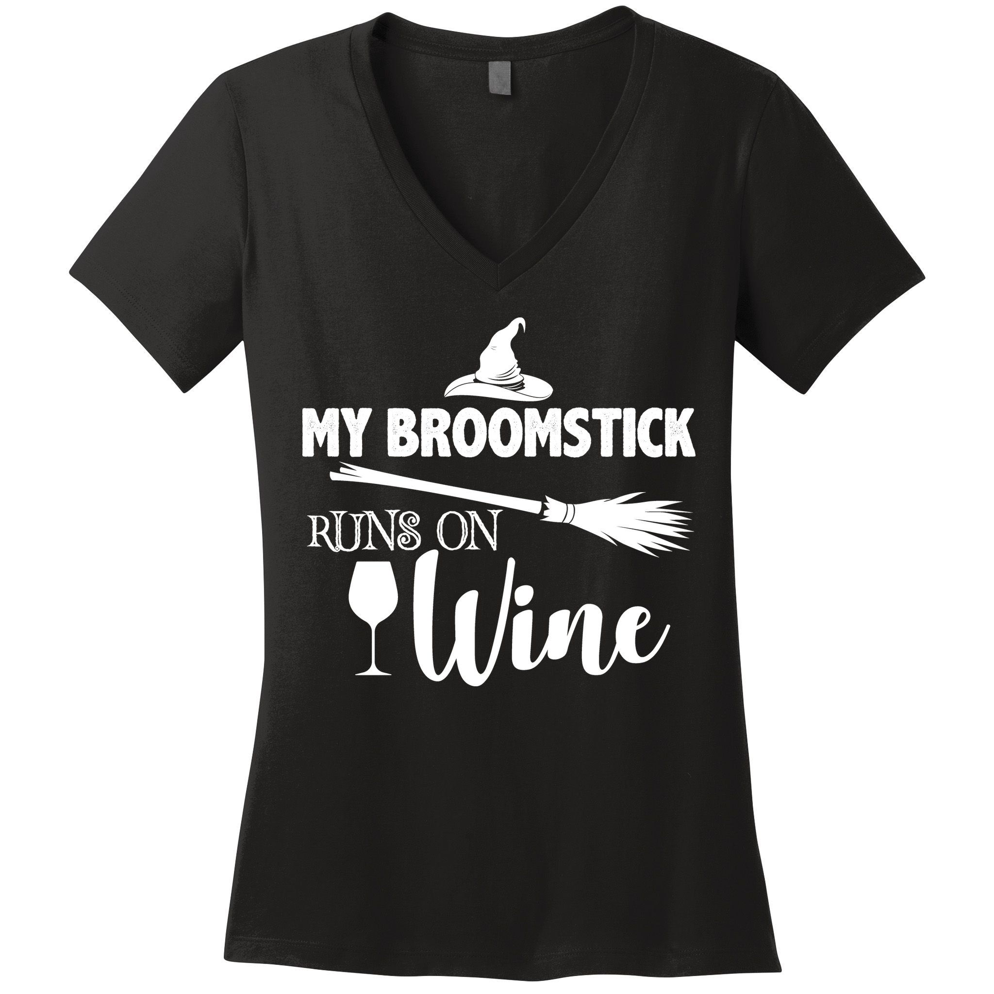My Broomstick Runs On Wine Women's V-Neck T-Shirt