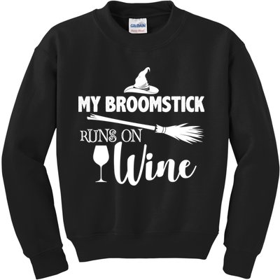 My Broomstick Runs On Wine Kids Sweatshirt