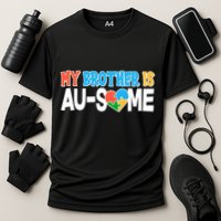 My Brother Is AU-SOME Autism Awareness Cooling Performance Crew T-Shirt