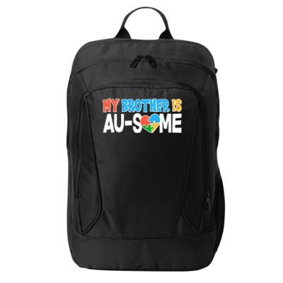 My Brother Is AU-SOME Autism Awareness City Backpack