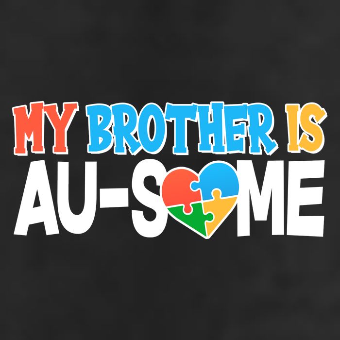 My Brother Is AU-SOME Autism Awareness Adult Drive Performance Visor
