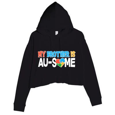 My Brother Is AU-SOME Autism Awareness Crop Fleece Hoodie