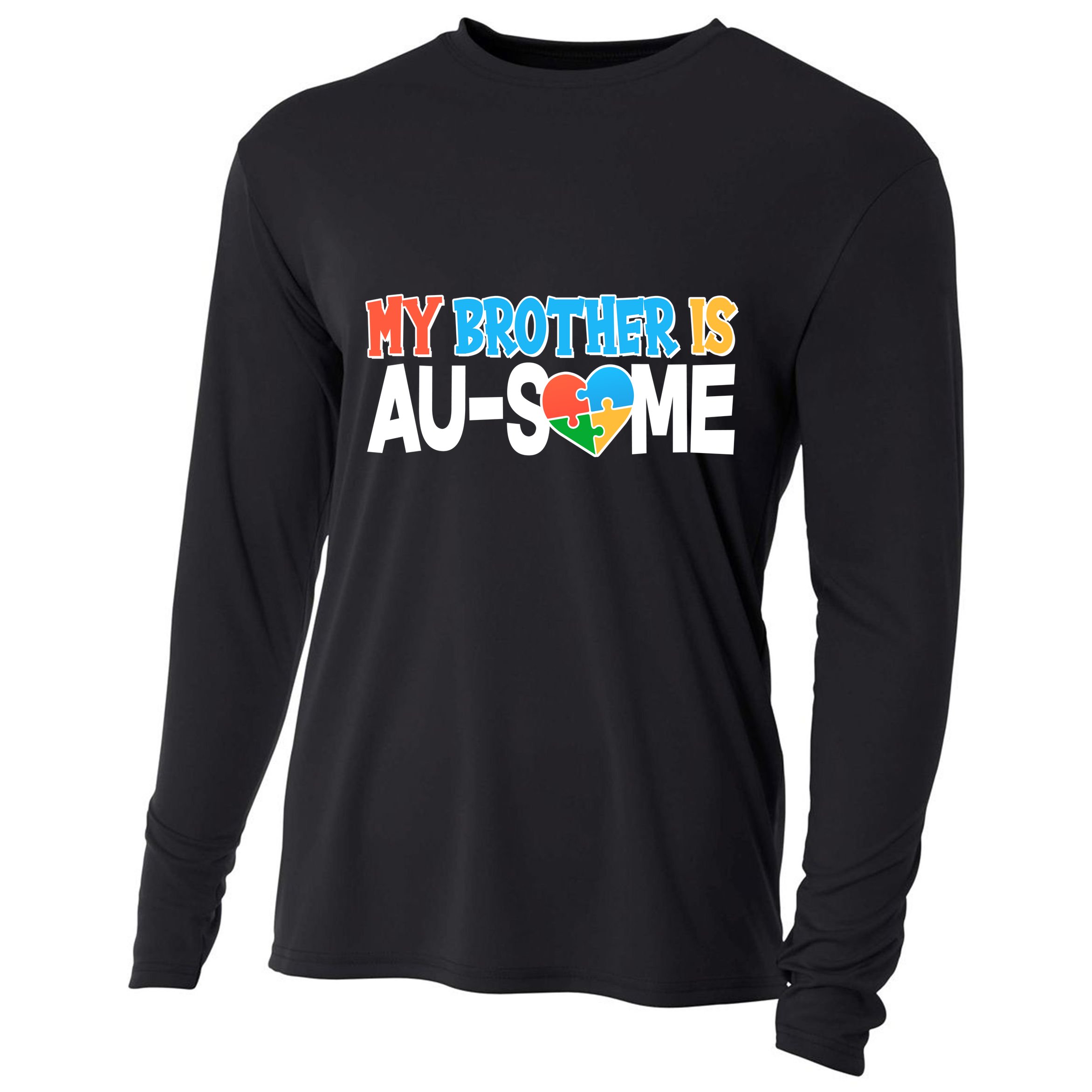My Brother Is AU-SOME Autism Awareness Cooling Performance Long Sleeve Crew