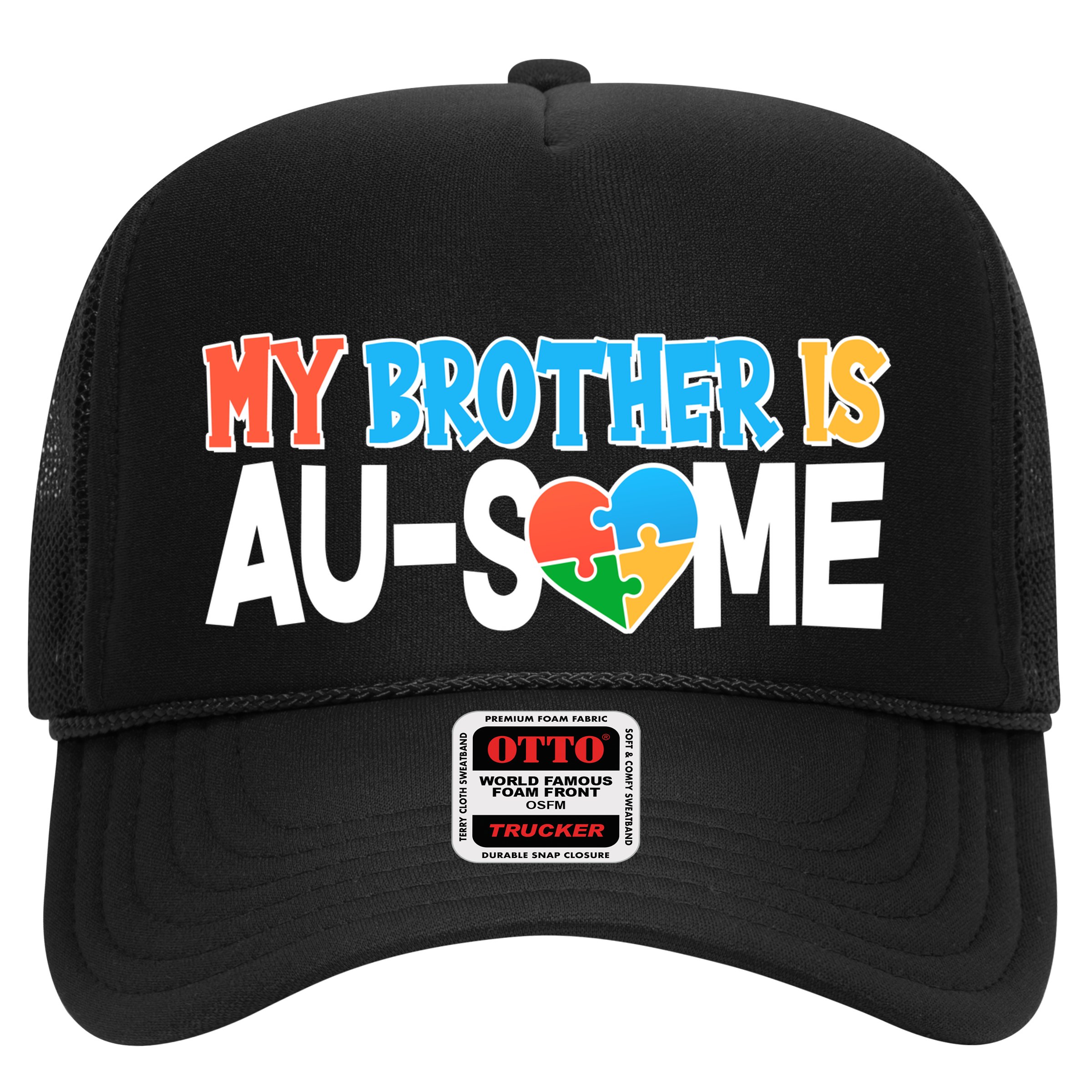 My Brother Is AU-SOME Autism Awareness Hat