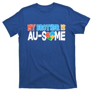 My Brother Is AU-SOME Autism Awareness T-Shirt