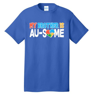 My Brother Is AU-SOME Autism Awareness Tall T-Shirt