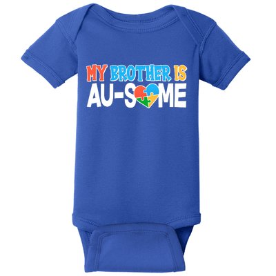 My Brother Is AU-SOME Autism Awareness Baby Bodysuit